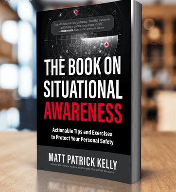 #thebookonsa #situationalawarenesstraining #mattpatrickkelly